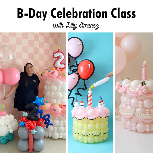 A collection of three creative balloon cake designs featured in the B-Day Celebration Class. The left image showcases Lilly Jimenez standing beside a tall balloon birthday cake with pastel details and a number "2" topper, against a pink checkered backdrop. The center image presents a playful comic-style balloon cake with exaggerated candles and hand-drawn balloon accents. The right image displays an elegant vintage-inspired balloon cake with intricate piping details, surrounded by soft pink balloons.