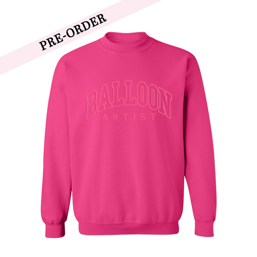 Balloon Artist Embroidered Hot Pink Sweatshirt (Pre-Order)