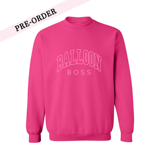 Balloon Boss Embroidered Hot Pink Sweatshirt