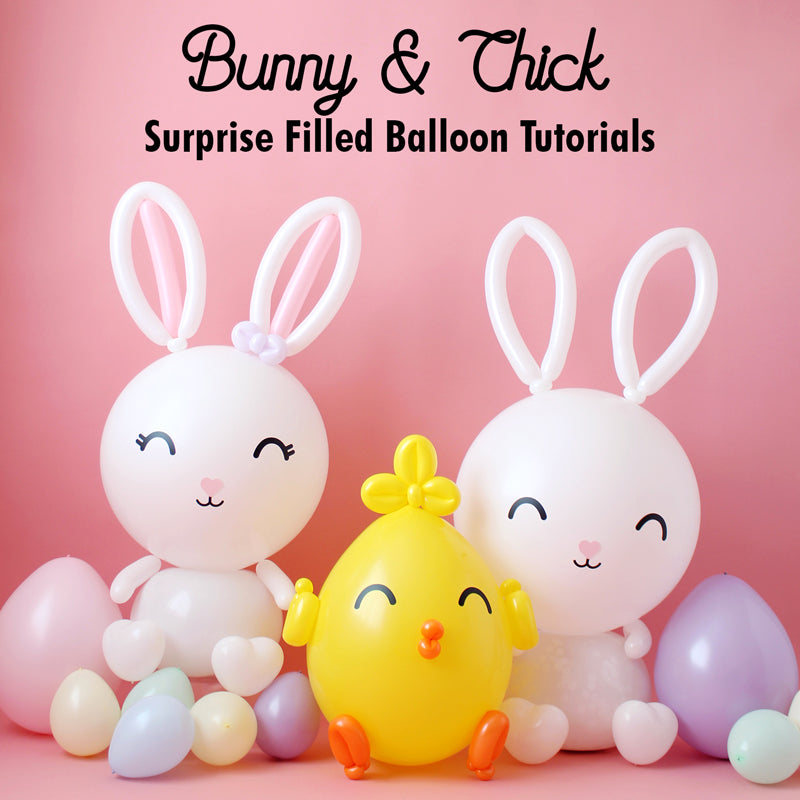 Bunny and Chick Surprise Filled Balloon Tutorials