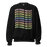 Black Sweatshirt with the words Balloon Artist repeated in rainbow pastel colors.
