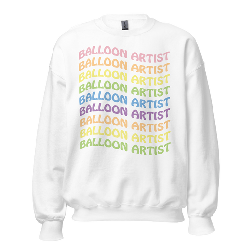 White Sweatshirt with the words Balloon Artist repeated in rainbow pastel colors.